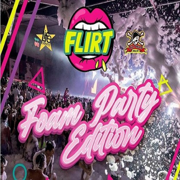 Flirt foam party